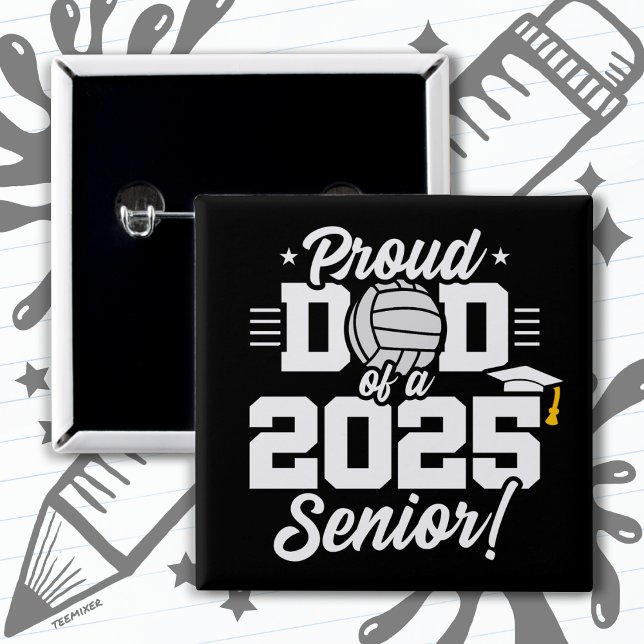 Volleyball Senior Class 2025 Graduation Proud Dad 15 Cm Square Badge (Creator Uploaded)