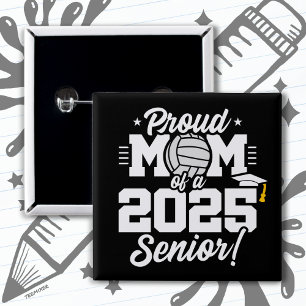 Volleyball Senior Class 2025 Graduation Proud Mum 15 Cm Square Badge
