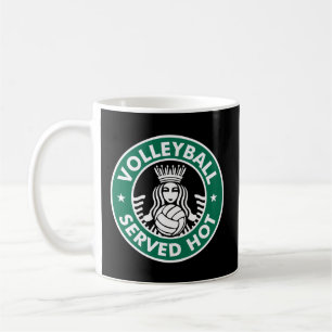 Volleyball Served Hot - Great Volleyball Coffee Mug