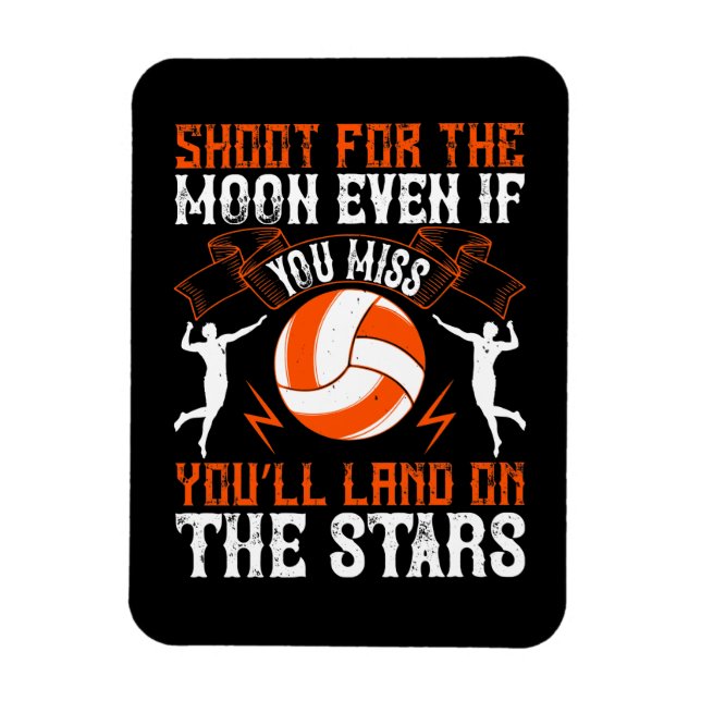 Volleyball - Shoot For The Moon Magnet (Vertical)