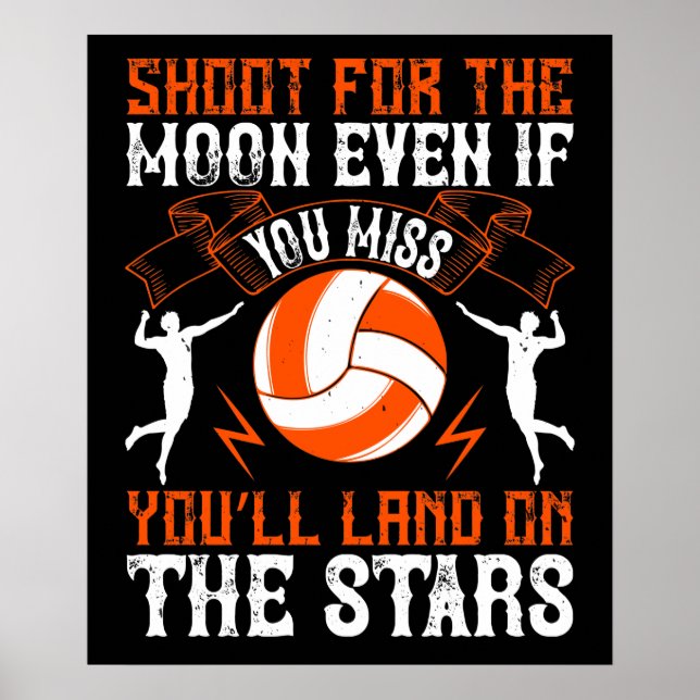 Volleyball - Shoot For The Moon Poster (Front)