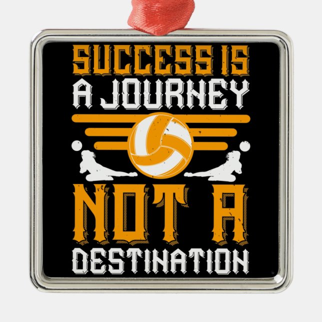 Volleyball - Success Is A Journey Metal Ornament (Front)