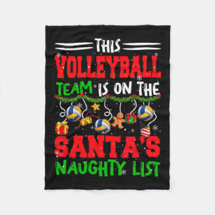 Volleyball Team Is On Santa's Xmas Naughty List Fu Fleece Blanket