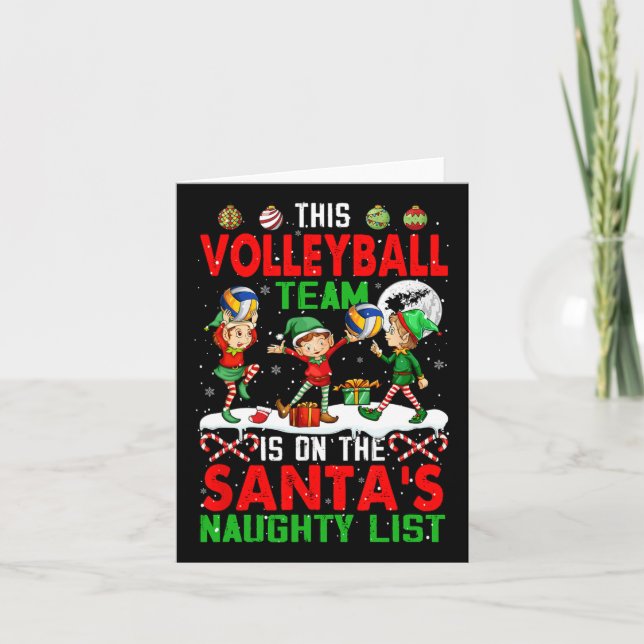 Volleyball Team Is On Santa's Xmas Naughty List Pl Card (Front)