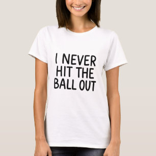 Volleyball White Lie Never Hit Out T-Shirt