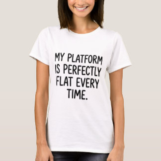 Volleyball White Lie Platform Is Flat T-Shirt