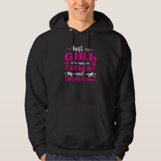 Volleyballer Just A Girl Who Runs On Jesus And Vol Hoodie