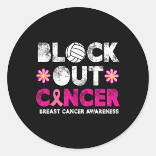 Volleyll Pink Breast Cancer Awareness Block Out Ca Classic Round Sticker
