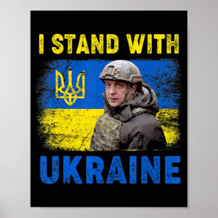 Volodymyr Zelensky I Stand With Ukraine Ukrainian Poster