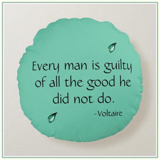 Voltaire Inspirational Quote Round Cushion (Creator Uploaded)