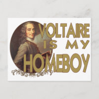 Voltaire Is My Homeboy