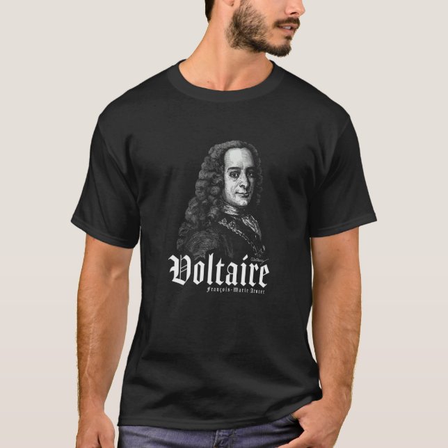 Voltaire Philosopher Enlightenment Humanistic Phil T-Shirt (Front)