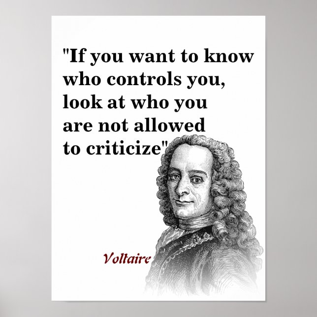 Voltaire Quote On Who Controls You Poster (Front)