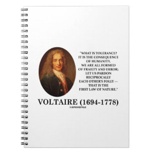 Voltaire What Is Tolerance? Consequence Humanity Notebook