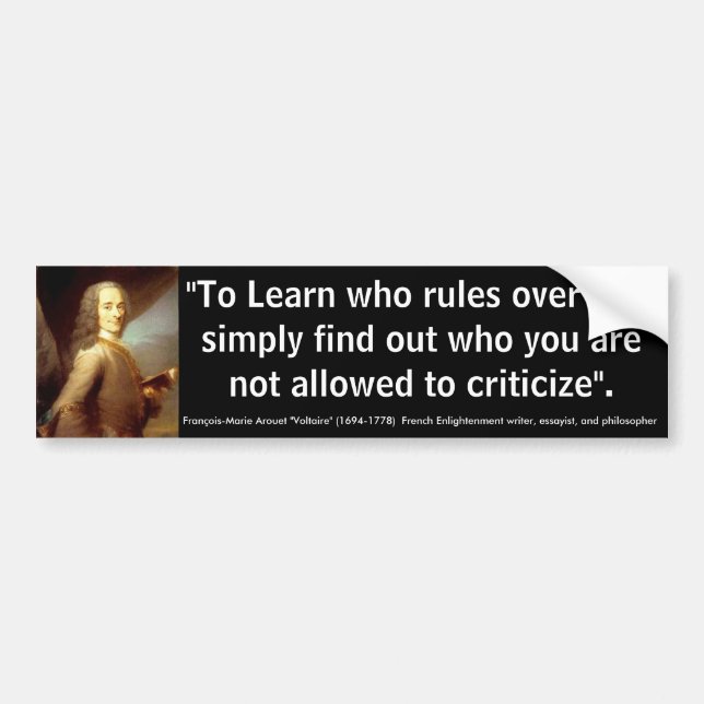 VOLTARE To Learn who Rules Over you Bumper Sticker (Front)