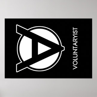 Voluntaryist Poster 19 by 13