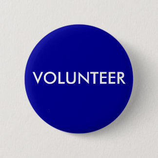 VOLUNTEER 6 CM ROUND BADGE