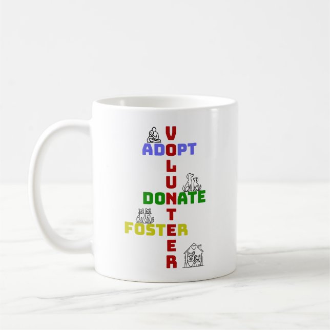 Volunteer Adopt Donate Foster Animal Rescue Coffee Mug (Left)