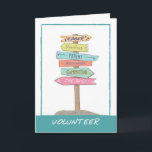 Volunteer Appreciation and Thanks Signs Card<br><div class="desc">Thank your volunteers with this card showing the signs of a great volunteer. From eager and passionate to priceless and committed,  the signs point to showing appreciation and thanks to a great volunteer!</div>