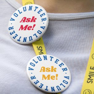 Volunteer Ask Me Event Crew 6 Cm Round Badge