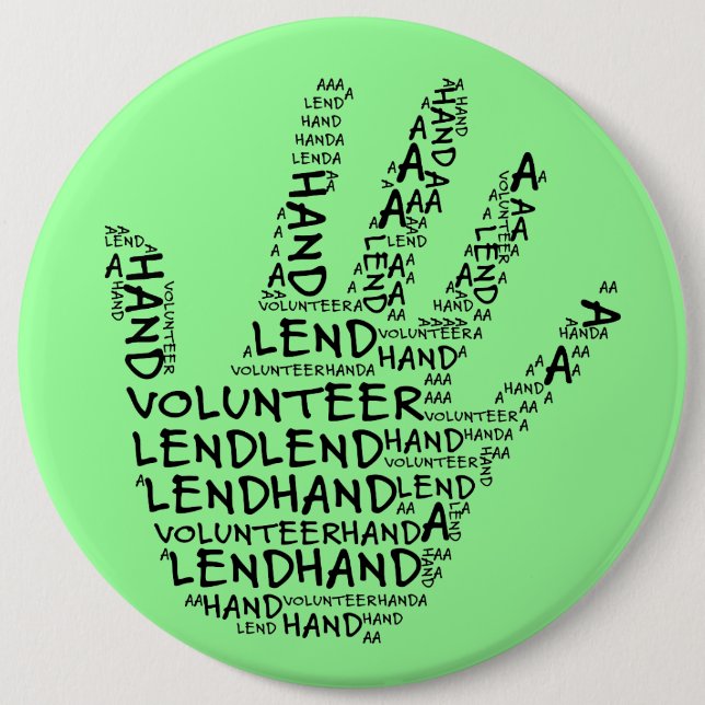 Volunteer Awareness: Lend a Helping Hand 6 Cm Round Badge (Front)