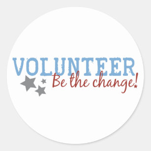Volunteer Be The Change Classic Round Sticker