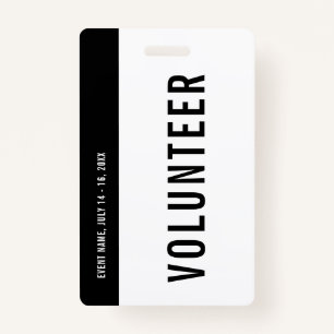 Volunteer Black & White Event Staff All Access ID Badge