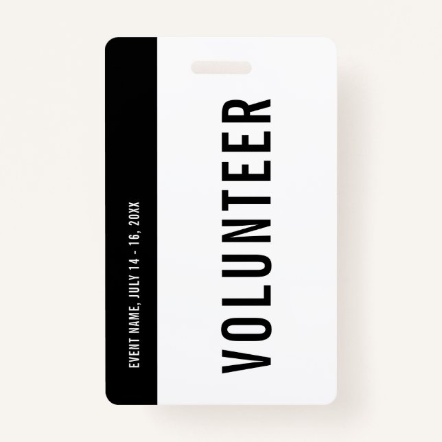 Volunteer Black & White Event Staff All Access ID Badge (Front)