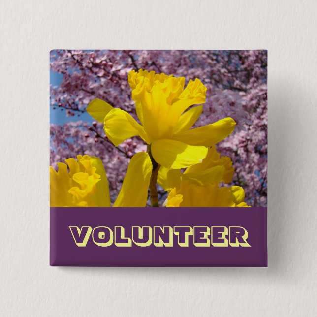 VOLUNTEER buttons Spring Daffodil Flowers Blossoms (Front)