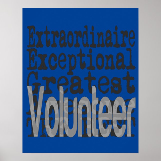Volunteer Extraordinaire Poster (Front)