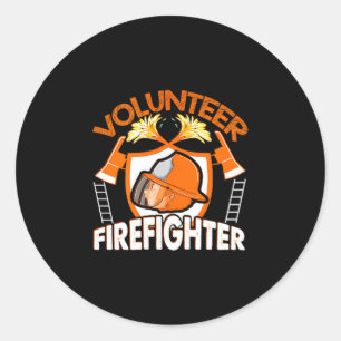 Volunteer Firefighter Fireman Gift Proud Firefight Classic Round Sticker
