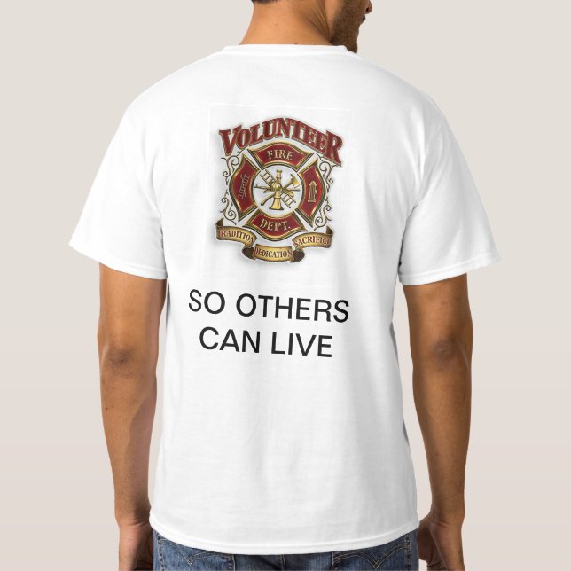 Volunteer Firefighter T-Shirt (Back)