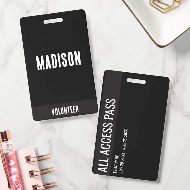 Volunteer Name All Access Pass Event grey& black ID Badge (Office)