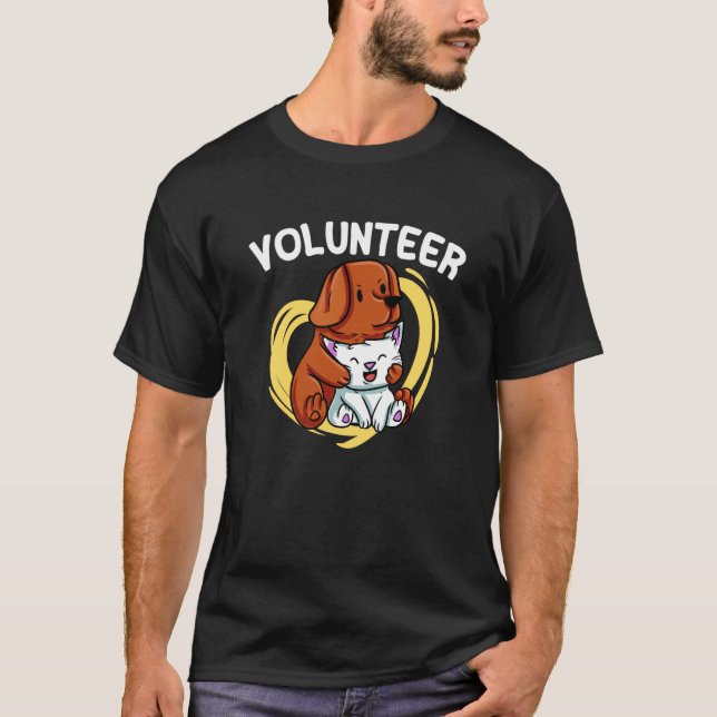 Volunteer shelter animal rescue Volunteer helper r T-Shirt (Front)