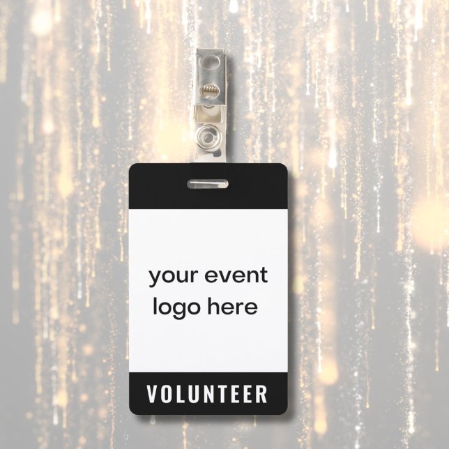 Volunteer Staff Event Badge ID Badge (Volunteer badge for special event or festival. Custom logo on front and name and date on back.)