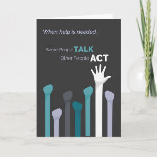 Volunteer Thanks - Some People TALK, Other People Thank You Card