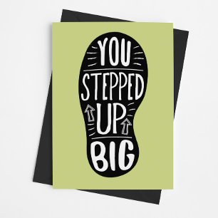 Volunteer Thanks - You Stepped Up Big! Thank You C Card