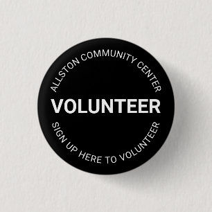 Volunteer white black custom text professional  3 cm round badge