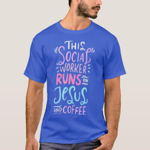 Volunteering Nursing Home Social Worker Jesus T-Shirt