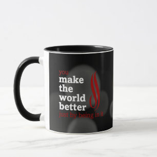 Volunteers make the world better by being in it mug