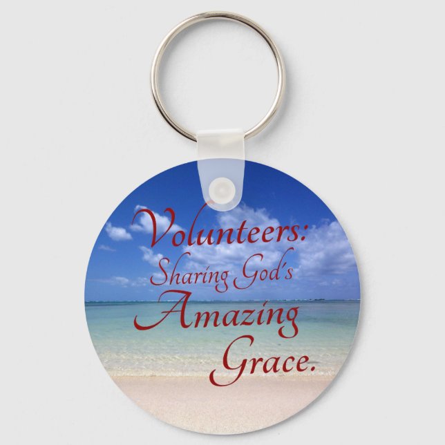 Volunteers share God's amazing grace Key Ring (Front)