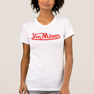 Von Mises T-Shirt