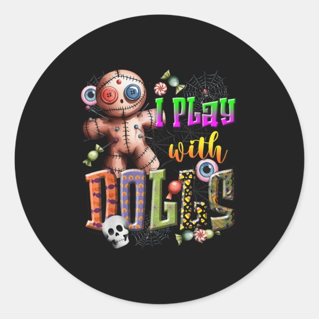 Voodoo Doll Shirt Play With Dolls Funny Soky Eyeba Classic Round Sticker (Front)