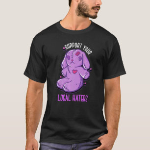 Voodoo Doll Support Your Local Haters Creepy Voodo T-Shirt