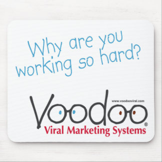 Voodoo "Hard-Working" Mousepad