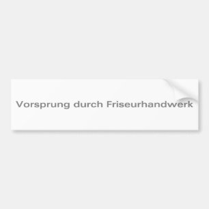 Vorsprung-durch-Friseurhandwerk-Silver Bumper Sticker