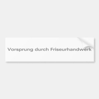 Vorsprung-durch-Friseurhandwerk-Silver Bumper Sticker