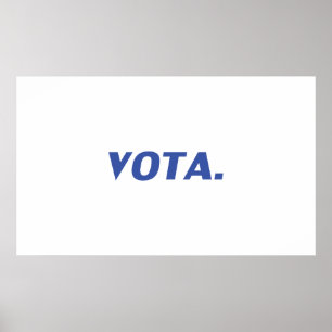 Vota vote in Spanish blue white modern political Poster
