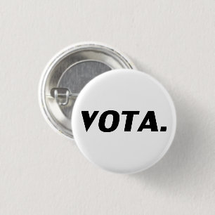 Vota vote in Spanish white black modern political  3 Cm Round Badge