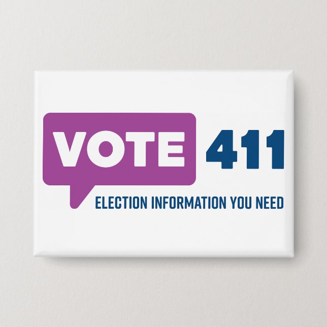 Vote411 Button (Front)
